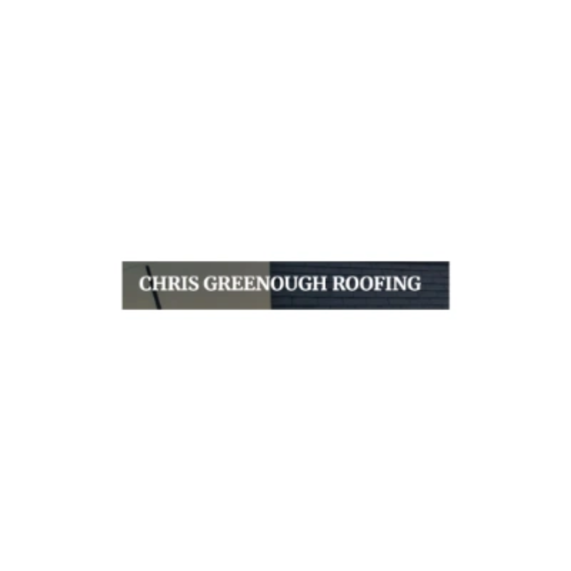 Chris Greenough Roofing